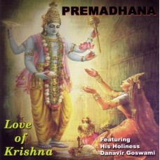 Love of Krishna - Premadhana